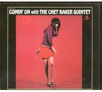 Baker Chet - Comin'' on With the Chet Baker Quin