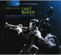 Baker, Chet - Complete 1955 Concerts in Holland [Import] [Import]