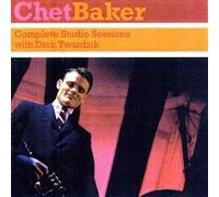 Baker Chet - Complete Studio Sessions With Dick Twardzik