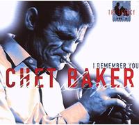 Baker,Chet - I Remember You - The Legacy Vol. 2