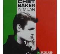 Baker Chet - In Milan
