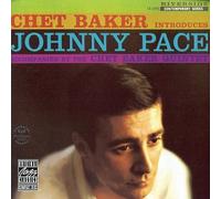 Baker, Chet - Introduces Johnny Pace
