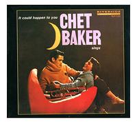 Baker Chet - It Could Happen to You