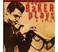 Baker Chet - Plays And Sings