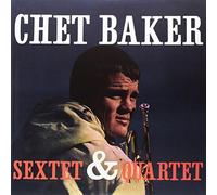 Baker Chet - Sextet & Quartet [Vinilo]