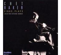 Baker, Chet - Sings, Plays: Live at the Keystone Korner