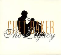 Baker, Chet - The Legacy Volume 1