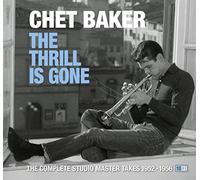 Baker Chet - The Thrill Is Gone