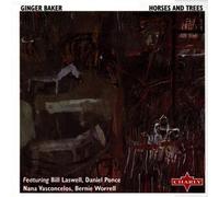 Baker Ginger - Horses and Trees