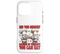Baker GNOME Pun with Funny Sayings For Women Who Love Baking Carcasa para iPhone 16 Pro
