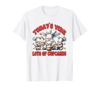 Baker Gnomes with Funny Sayings Todays Vibe Lots of Cupcakes Camiseta