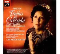 BAKER, Janet / CASSILLY, Richard / ORCHESTRA of the ROYAL OPERA HOUSE COVENT GARDEN / FOSTER, Lawrence - Troilus & Cressida (Quadro) / SLS 997