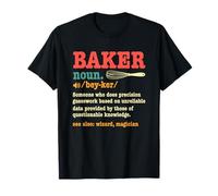 Baker Sustantivo Alguien Que Hace conjeturas de precisión Camiseta