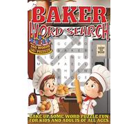 Baker Word Search: Easy To Read Print With 50+ Puzzles About Bakers, Baking, Cooking, And More | 6x9 inch, 110 pages | Gift For Holidays, Vacations, and Spare Time