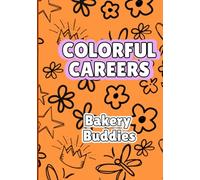 Bakery Buddies Coloring Book: A Sweet & Cozy Coloring Adventure
