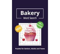 Bakery Word Search Puzzle Book: Word Searches with Easy to Read Print about bakery, baking, cakes. | 6x9 inches, 110 pages | 50+ Puzzles, great gift idea.