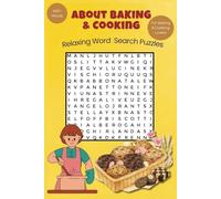 Baking & Cooking Word Search Puzzle Book: Word Searches with Easy to Print about Baking, Cooking, Food, Vegetables and More | 6x9 inches | 50+ Puzzles ... Gifts Holidays and Free Time