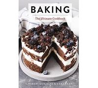 Baking: The Ultimate Cookbook (Ultimate Cookbooks)