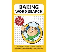 Baking Themed Word Search Puzzle Book: Word searches with easy to read print about baking and MORE! 6x9 inches, 110 pages, 50+ puzzles! Great gift for ... of all ages - teens, adults and seniors!