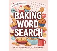 Baking Word Search: A Cozy Bakery & Cafe-Inspired Word Search Puzzle Book for Adults, Teens & Seniors
