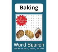 Baking Word Search Book: A Baking Themed Word Find Puzzle for Adults, Seniors, and Teens