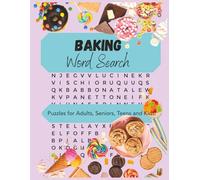 Baking Word Search Puzzle Book: Word Find with Easy to Read Large Print About Pastry, Desserts, Ingredients and More | 8.5 x 11", 50 Puzzles | 100 ... Holidays, or Free Time and Waiting Rooms
