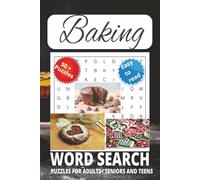 Baking Word Search Puzzle Book: Word Searches with Easy to Read Print about Baking, Cook, and Oven Bake and More 6x9 inches 111 pages|50+ Puzzles... Gift for Vacations, Holidays and Free Times