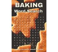 Baking Word Search Puzzle Book: Word Searches with Easy to Read Print about Baking, Cooking, Trying and More | 6x9 inches, 110 pages |50+ Puzzles ... Gift for Vacation, Holidays and Relaxation