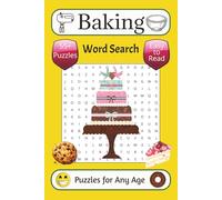 Baking Word Search Puzzle Book: Word Searches with Easy to Read Print about Cooking Desserts Food and More | 6x9 Inches | 114 Pages | 55+ Puzzles for ... Baker | Relax and Improve Mental Focus