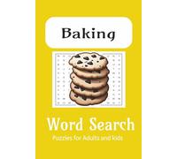 Baking words search puzzles: Word searches with easy to read print about Baking,Pastry and More | 6x9 inches | 110 pages | 50+ puzzles ... Gift for holidays,vacation and fun.