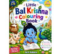 Bal Krishna Coloring Book for Kids: Fun and Easy Coloring Pages of Little Krishna for Children Ages 3-15 | Hindu Mythology Activity Book for Creativity, Learning, and Entertainment