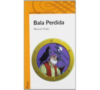 BALA PERDIDA