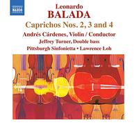 Leonardo Balada - Balada: Caprichos Nos. 2, 3 &