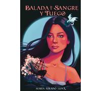 Balada de Sangre y Fuego (La Balada de las Llamas)