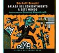 Balada del consentimiento a este mundo (SIN COLECCION)