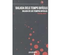 Balada dels temps dificils | Ferran Aisa I Pàmpols