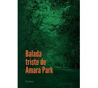 Balada triste de Amara Park