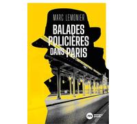Balades policières dans Paris