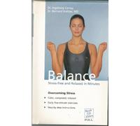 Balance For A Stress Free Everyday Life - Video, Book and CD Set