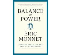 Balance of Power: Central Banks and the Fate of Democracies