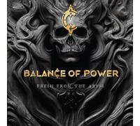 Balance of Power - Fresh from the Abyss (Digipak)