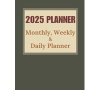 Balance & Success Planner 2025: One-Year Organizer for Goals, Finance, Health & Growth