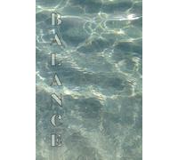 Balance: The Art Of Being Meditative Journal Develop Your Habit With This Tool Less Stress Fresh Thinking Better Sleep