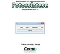 Balanceamento Para Obtenção De Glicose Na Fotossíntese Programado Em V