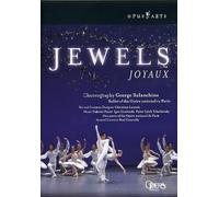 Balanchine - Jewels / Aurelie Dupont, Alessio Carbone, Marie-Agnes Gillot, Agnes Letestu, Jean-Guillaume Bart, Clairemarie Osta, Kader Belarbi, Paris Opera Ballet by Opus Arte