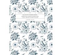 Balancing Homeschool: Simplifying School, Home, and Life: A Daily, Monthly & Yearly Planner: 12-Months / 390-Daily Pages