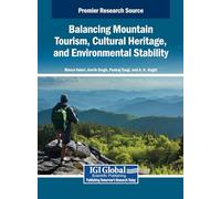 Balancing Mountain Tourism, Cultural Heritage, and Environmental Stability