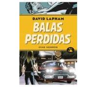 Balas Perdidas 04. Dias Negros