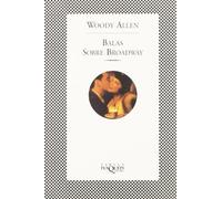 Balas sobre Broadway: 91 (FÁBULA)