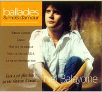 Balavoine, Daniel - Ballades et Mots d'Amour